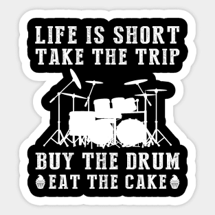 Drumming Wanderlust Cake: Savor Life's Beats and Treats! Sticker